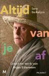 Altijd_van_je_af___Leven_en_werk_van_Arjan_Ederveen