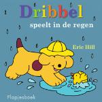 Dribbel_Speelt_In_De_Regen