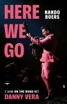 Here_we_go___2_jaar_on_the_road_met_Danny_Vera
