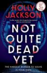 Not_Quite_Dead_Yet