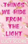 Things_We_Hide_From_The_Light