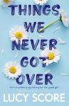 Things_We_Never_Got_Over__Knockemout__Series__1_