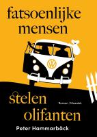 Fatsoenlijke_Mensen_Stelen_Olifanten