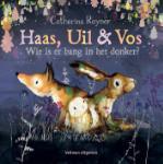 Haas__Uil___Vos___Wie_is_er_bang_in_het_donker_