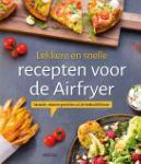 Lekkere_en_snelle_recepten_voor_de_Airfryer