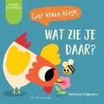 Lief_klein_kipje__wat_zie_je_daar_