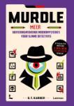Murdle___Meer_huiveringwekkende_moordmysteries_voor_slimme_detectives